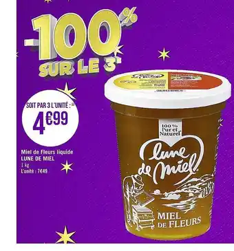 Casino Supermarchés Miel de fleurs liquide lune de miel offre