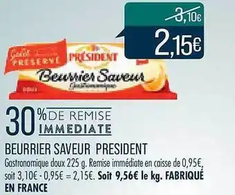 Match Beurrier saveur président offre