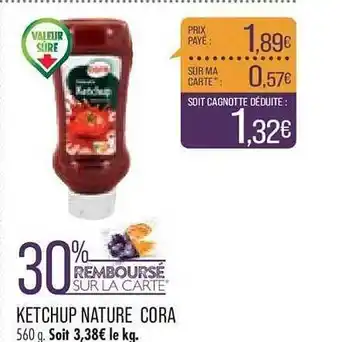 Match Ketchup nature cora offre