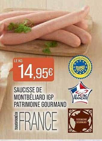 Match Saucisse de montbéliard igp patrimoine gourmand offre