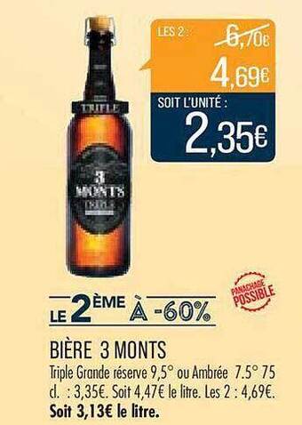 Match Bière 3 monts offre