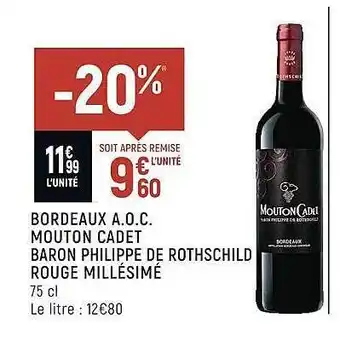 Spar Bordeaux a.o.c. mouton cadet baron philippe de rothschild rouge millésimé offre