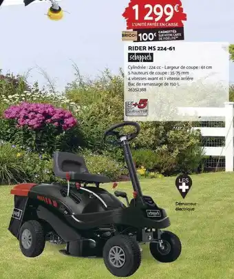 Bricomarché Rider ms 224-61 scheppach offre
