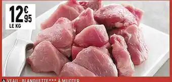 Veau : blanquette***à mijoter