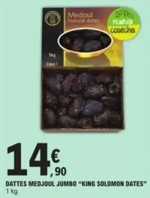 E.Leclerc Dattes medjoul jumbo "KING SOLOMON DATES" offre