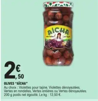 E.Leclerc Olives "AÏCHA" offre
