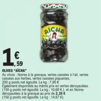 E.Leclerc Olives "AÏCHA" offre