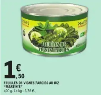 E.Leclerc Feuilles de vignes farcies au riz "MARTIN'S" offre