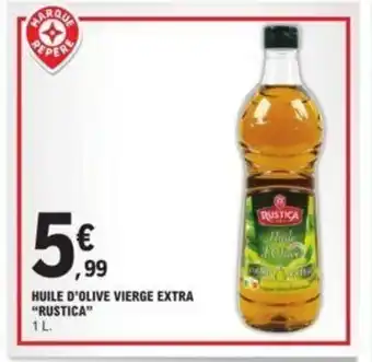 E.Leclerc Huile d'olive vierge extra "RUSTICA" offre