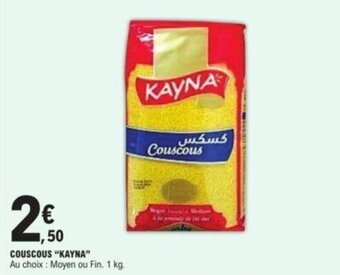 E.Leclerc Couscous "KAYNA" offre