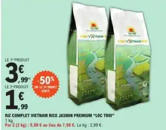 E.Leclerc Riz complet vietnam rice jasmin premium "LOC TROI" offre