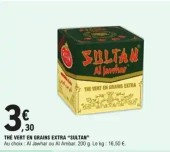 E.Leclerc Thé vert en grains extra "SULTAN" offre