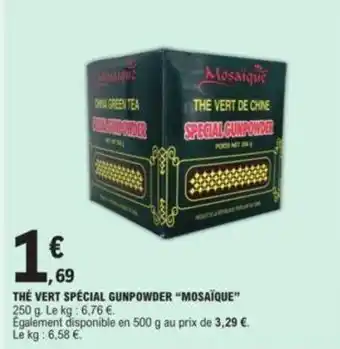 E.Leclerc Thé vert spécial gunpowder "MOSAÏQUE" offre