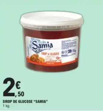 E.Leclerc Sirop de glucose "SAMIA" offre