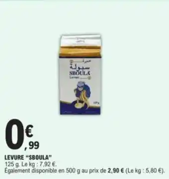 E.Leclerc Levure "SBOULA" offre
