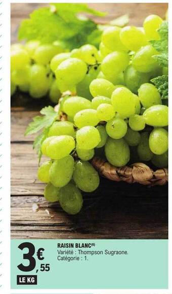 E.Leclerc Raisin blanc offre
