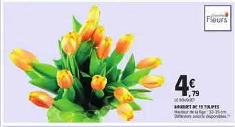 E.Leclerc Bouquet de 15 tulipes offre