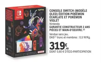 E.Leclerc Console switch (modèle oled) édition pokémon écarlate et pokémon violet offre