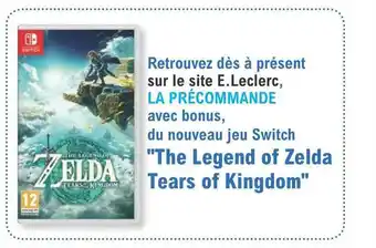 Offre "the legend of zelda tears of kingdom" chez e leclerc