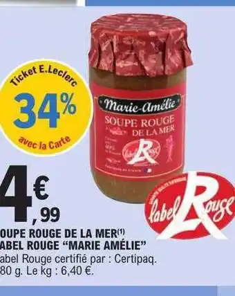 E.Leclerc Soupe rouge de la mer label rouge offre