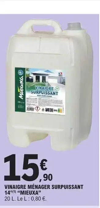 E.Leclerc Vinaigre ménager surpuissant 14° offre