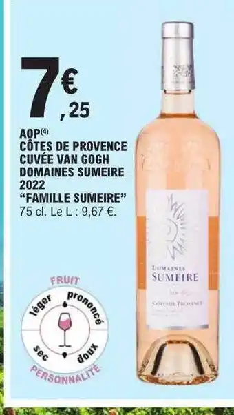 E.Leclerc Aop côtes de provence cuvée van gogh domaines sumeire 2022 offre