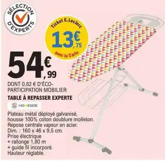 E.Leclerc Table à repasser experte homeside offre