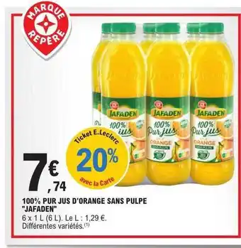 E.Leclerc 100% pur jus d'orange sans pulpe offre