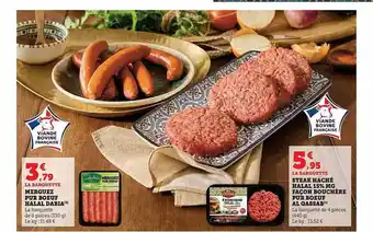 Super U Merguez pur bœuf halal dabia, steak haché halal 15% mg façon bouchère pur bœuf al quassab offre