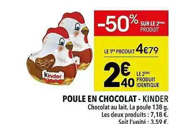 Supeco Poule en chocolat - kinder offre