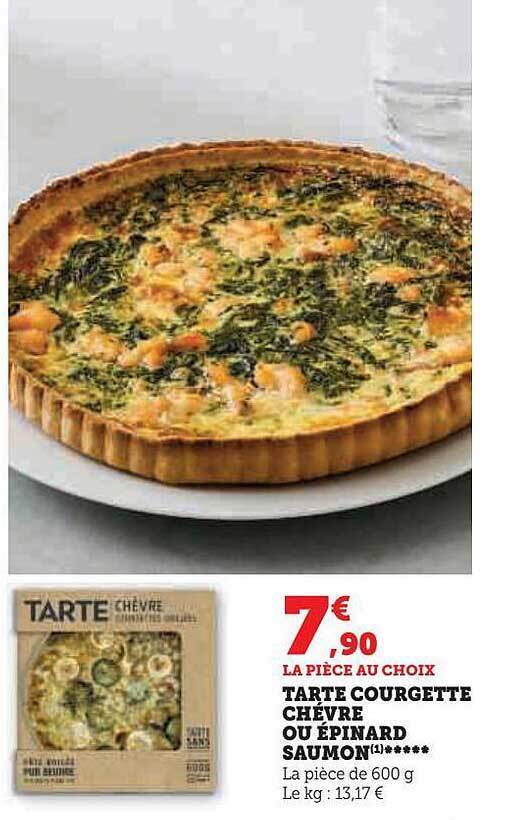 Promo Tarte Courgette Chèvre Ou épinard Saumon Chez Super U