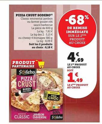 Super U Pizza crust sodebo offre