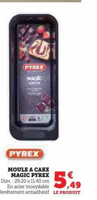 Super U Moule à cake magic pyrex offre