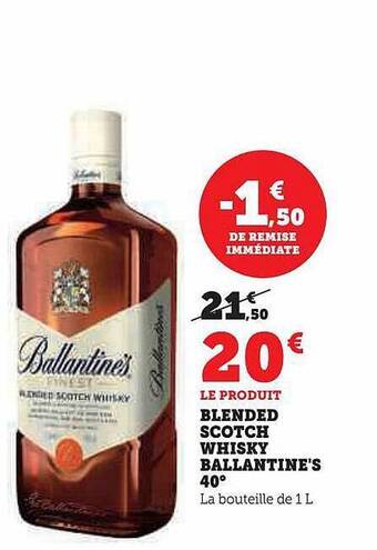 Super U Blended scotch whisky ballantine's offre