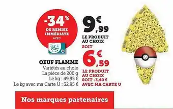 Super U Oeuf flamme offre