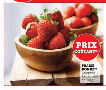 Super U Fraise ronde offre
