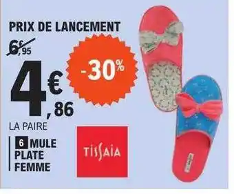 E.Leclerc Mule plate femme tissaia offre