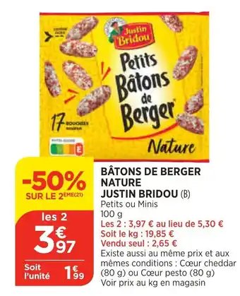 Bi1 Bâtons de Berger Nature Justin Bridou offre