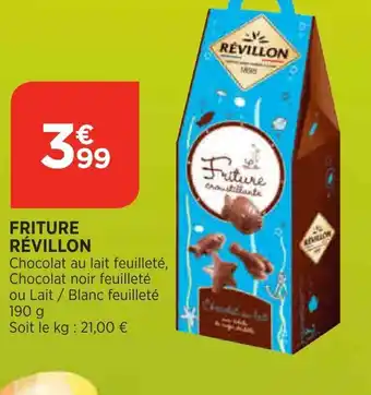 Bi1 Friture Révillon offre