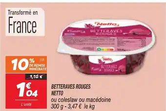 Netto Berteraves Rouges Netto offre