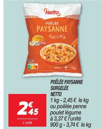 Netto Poelèe Paysanne Surgelèe Netto offre