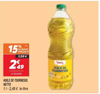 Netto Huile De Tournesol Netto offre