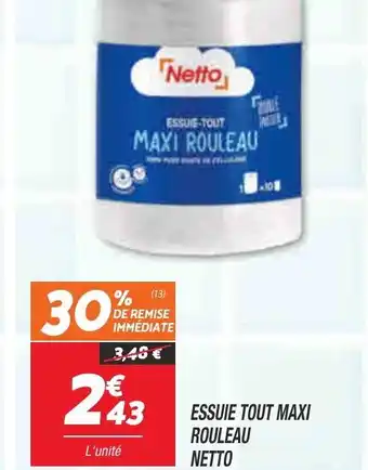 Netto Essuie Tout Maxi Rouleau Netto offre