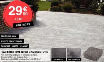 Chretien Matériaux Pavè Bèton Tambourinè Cambelstone offre