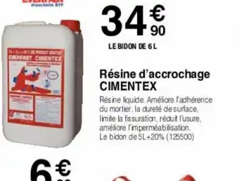 Chretien Matériaux Resine d'accrochage cimentex offre