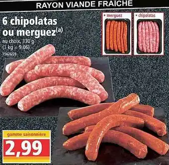 Norma 6 Chipolatas Ou Merguez offre
