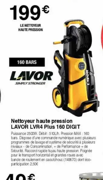 Chretien Matériaux Nettoyeur haute pression lavor LVR4 Plus 160 Digit offre