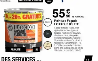 Chretien Matériaux Peinture façade loxxo pliolite offre