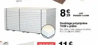 Doublage polystyrène TH38 +platre