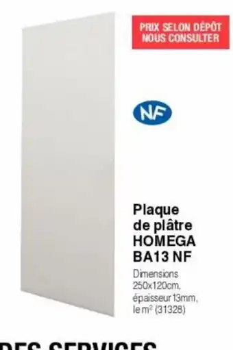 Chretien Matériaux Plaque de platre Homega Ba13 NF offre